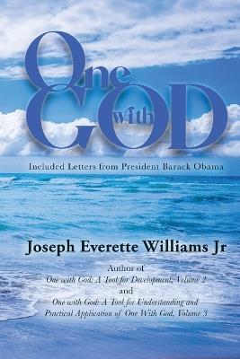 One With God: Volume 1: Volume 1 - Joseph Everette Williams - cover