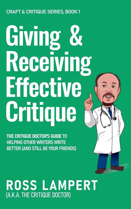 Giving and Receiving Effective Critique