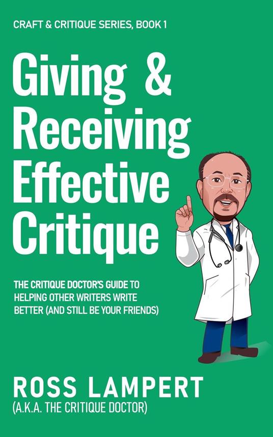 Giving and Receiving Effective Critique