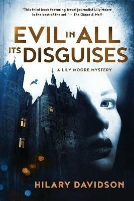 Evil in All Its Disguises - Hilary Davidson - cover