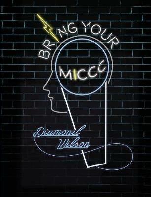 Bring your MICCC-Image: The Young Person's Guide for Successfully Transitioning into Adulthood - Diamond Wilson - cover