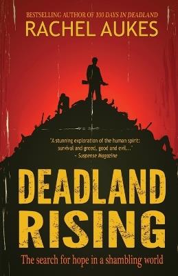Deadland Rising - Rachel Aukes - cover