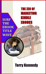 The Zen of Marketing Kindle Ebooks