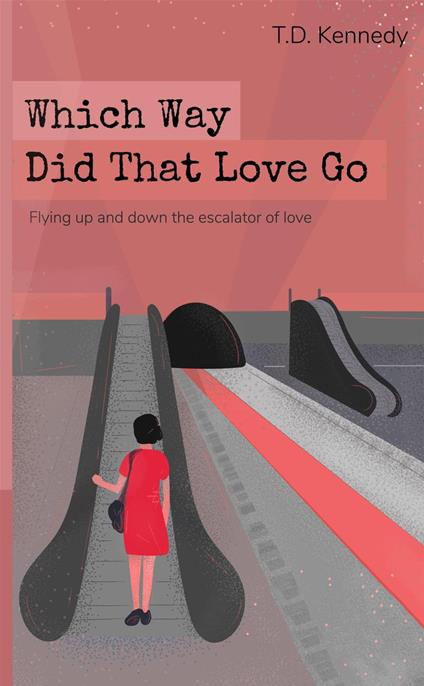 Which Way Did That Love Go