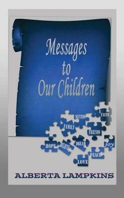Messages to Our Children - Alberta Lampkins - cover