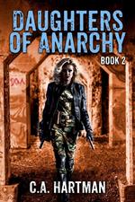 Daughters of Anarchy: Book 2
