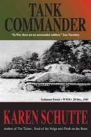 Tank Commander - Karen Schutte - cover