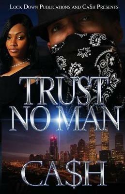 Trust No Man 1 - Ca$h - cover