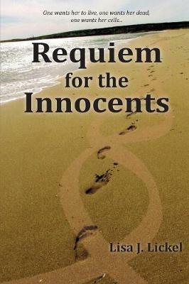 Requiem for the Innocents - Lisa J Lickel - cover