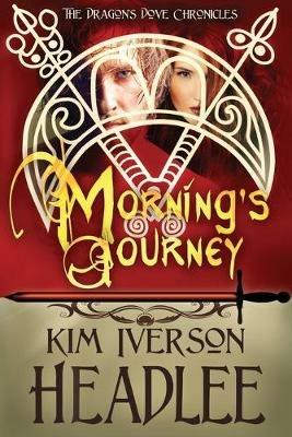Morning's Journey - Kim Iverson Headlee,Kim Headlee - cover