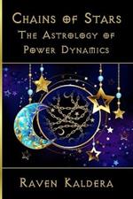 Chains of Stars: The Astrology of Power Exchange