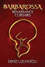 Barbarossa: Renaissance Corsairs