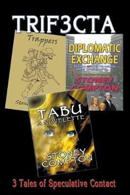 Trif3cta - Stoney Compton - cover