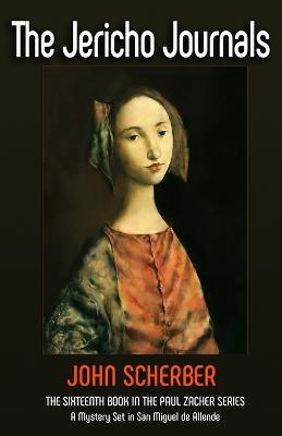 The Jericho Journals - John E Scherber - cover