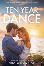 Ten Year Dance