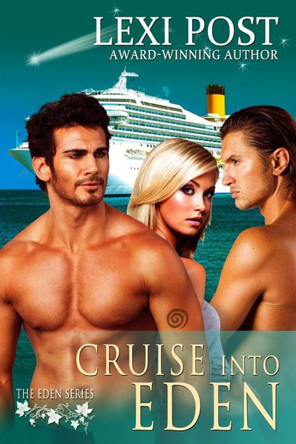 Cruise into Eden