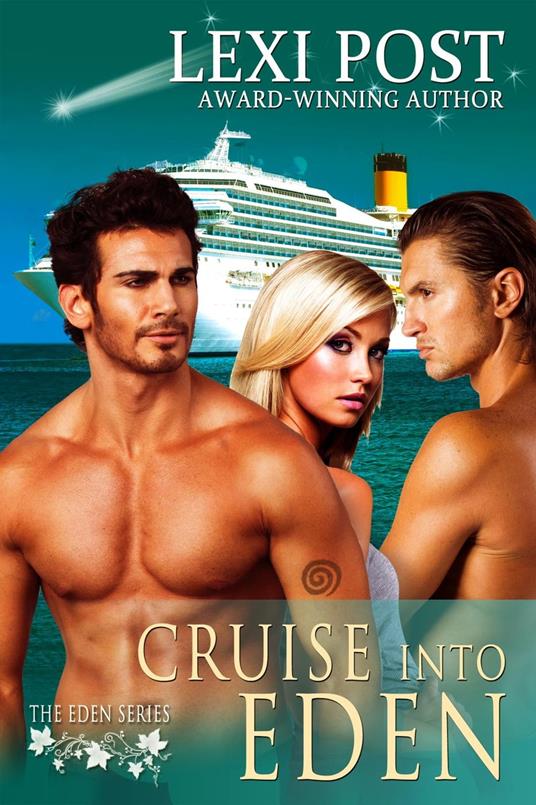 Cruise into Eden