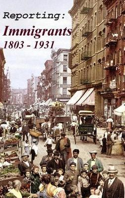 Reporting: Immigrants - cover