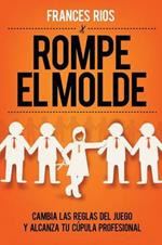 Rompe el Molde