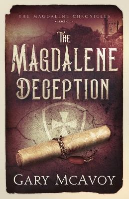 The Magdalene Deception - Gary Mcavoy - cover