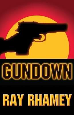 Gundown - Ray Rhamey - cover