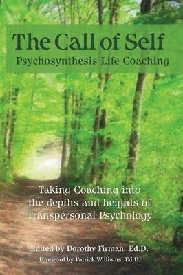 The Call of Self: Psychosynthesis Life Coaching - cover