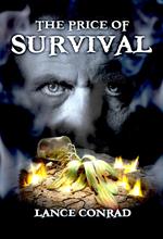 The Price of Survival