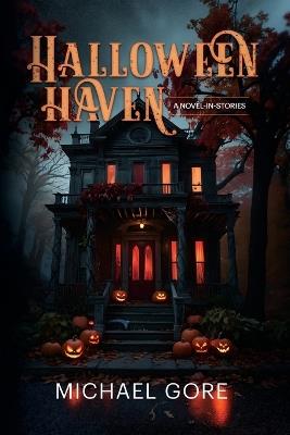 Halloween Haven - Michael Gore - cover