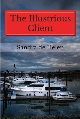 The Illustrious Client - Sandra de Helen - cover