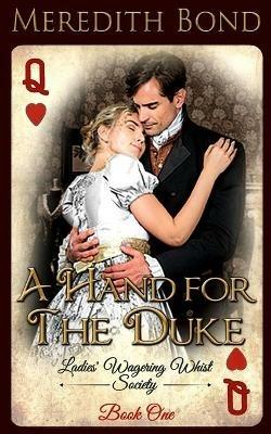 A Hand for the Duke - Meredith Bond - cover