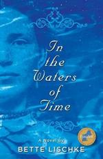 In the Waters of Time