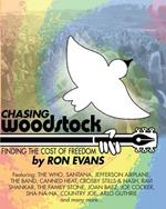 Chasing Woodstock: Finding the Cost of Freedom