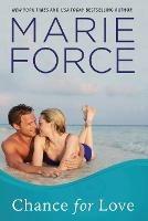 Chance for Love: Gansett Island Series, Book 10.5 - Marie Force - cover