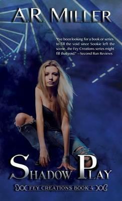 Shadow Play - A R Miller - cover