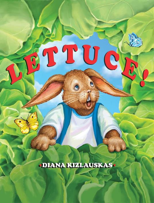 Lettuce! - Diana Kizlauskas - ebook