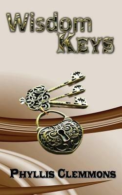 Wisdom Keys - Phyllis Clemmons - cover