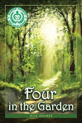 Four in the Garden: A Spiritual Allegory About Trust - Rick Hocker - cover