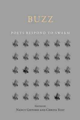 Buzz: Poets Respond to SWARM - cover