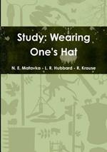 Study: Wearing One's Hat