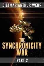 The Synchronicity War Part 2