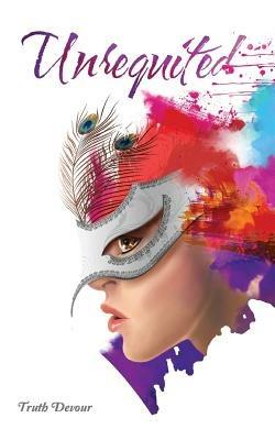 Unrequited - Truth Devour - cover