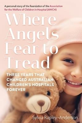 Where Angels Fear To Tread - Sylvia Rapley-Anderson - cover