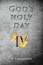 God's Holy Day: IV