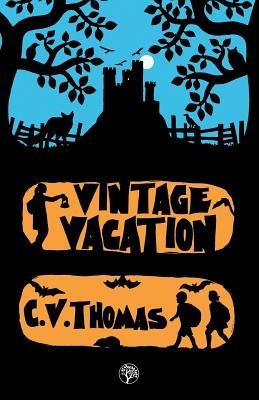 Vintage Vacation - C V Thomas - cover