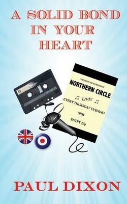 A Solid Bond in Your Heart - Paul Dixon - cover