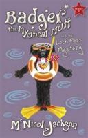Badger the Mystical Mutt and the Loch Mess Mystery - Lyn McNicol,Laura Jackson - cover