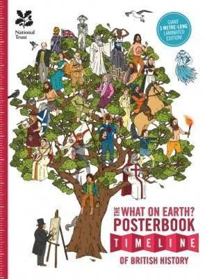 The What on Earth Posterbook Timeline of British History - Christopher Lloyd - cover