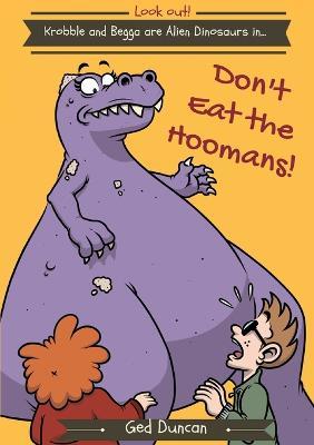 Don't Eat the Hoomans - Ged Duncan - cover