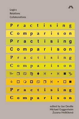 Practising Comparison: Logics, Relations, Collaborations - cover