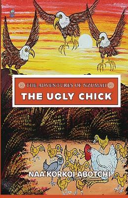 The Ugly Chick - Naa Korkoi Abotchi - cover